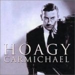 Hoagy Carmichael Sheet Music
