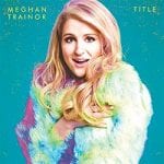 Meghan Trainor Sheet Music