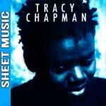 Tracy Chapman Sheet Music
