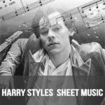 Harry Styles Sheet Music