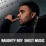 Naughty Boy Sheet Music