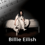 Billie Eilish Sheet Music PDF