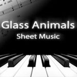 Glass Animals Sheet Music
