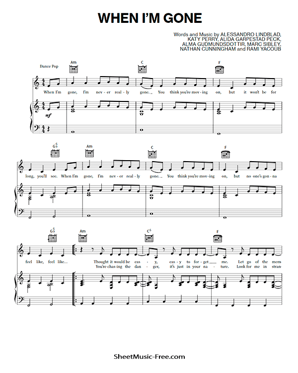 When I'm Gone Sheet Music PDF Alesso, Katy Perry Free Download Piano Sheet Music by Alesso, Katy Perry. When I'm Gone Piano Sheet Music When I'm Gone Music Notes When I'm Gone Music Score