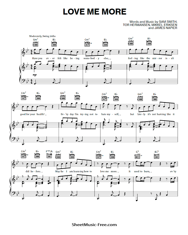 Love Me More Sheet Music PDF Sam Smith Free Download Piano Sheet Music by Sam Smith. Love Me More Piano Sheet Music Love Me More Music Notes Love Me More Music Score