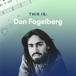 Dan Fogelberg Sheet Music