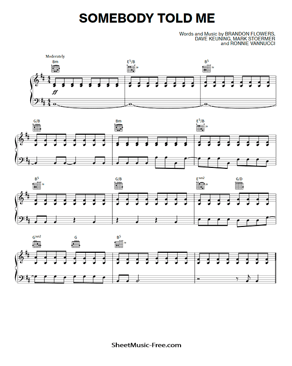 Somebody Told Me Sheet Music The Killers PDF Free Download Piano Sheet Music by The Killers. Somebody Told Me Piano Sheet Music Somebody Told Me Music Notes Somebody Told Me Music Score