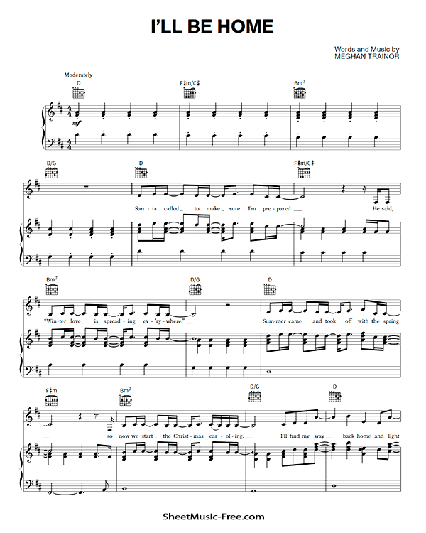 I'll Be Home Sheet Music Meghan Trainor PDF Free Download Piano Sheet Music by Meghan Trainor. I'll Be Home Piano Sheet Music I'll Be Home Music Notes I'll Be Home Music Score