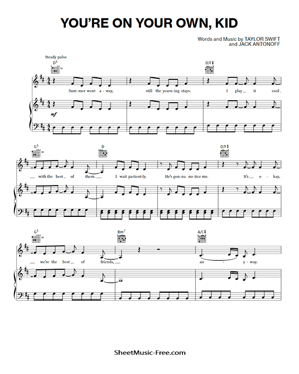 You're On Your Own Kid Sheet Music Taylor Swift PDF Free Download Piano Sheet Music by Taylor Swift. You're On Your Own Kid Piano Sheet Music You're On Your Own Kid Music Notes You're On Your Own Kid Music Score