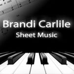 Brandi Carlile Sheet Music