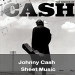 Johnny Cash Sheet Music