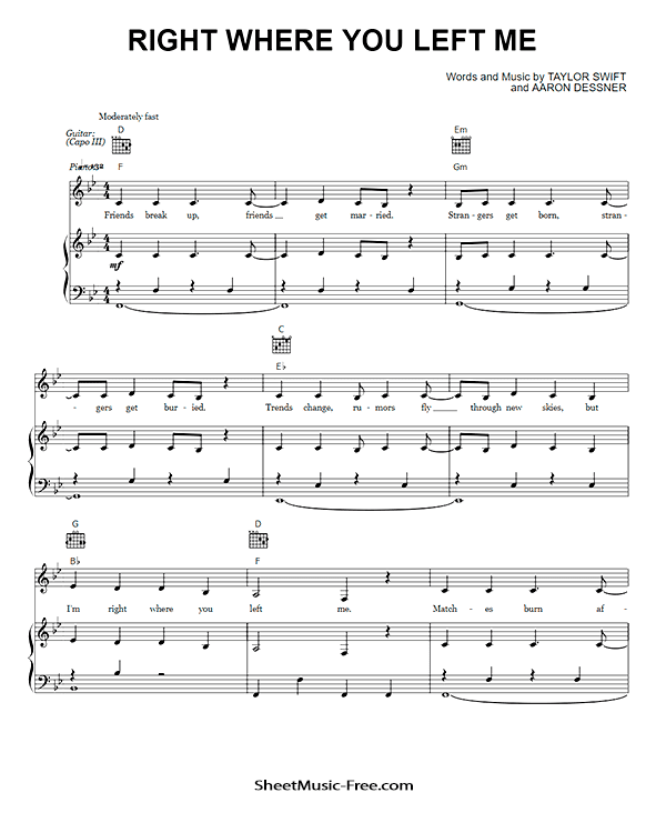 Right Where You Left Me Sheet Music Taylor Swift PDF Free Download Piano Sheet Music by Taylor Swift. Right Where You Left Me Piano Sheet Music Right Where You Left Me Music Notes Right Where You Left Me Music Score