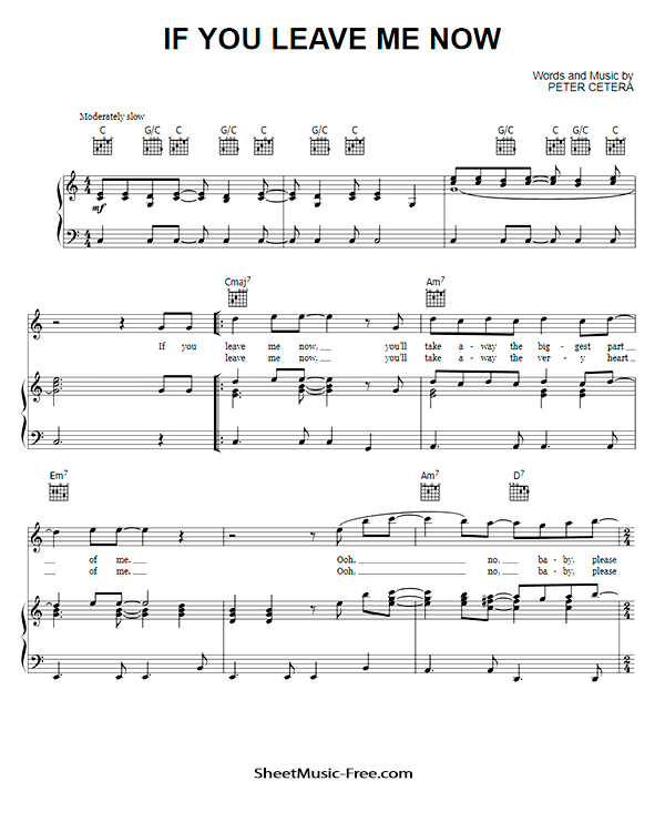 If You Leave Me Now Sheet Music Chicago PDF Free Download Piano Sheet Music by Chicago. If You Leave Me Now Piano Sheet Music If You Leave Me Now Music Notes If You Leave Me Now Music Score