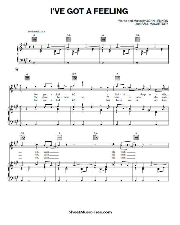 I've Got A Feeling Sheet Music The Beatles PDF Free Download Piano Sheet Music by The Beatles. I've Got A Feeling Piano Sheet Music I've Got A Feeling Music Notes I've Got A Feeling Music Score