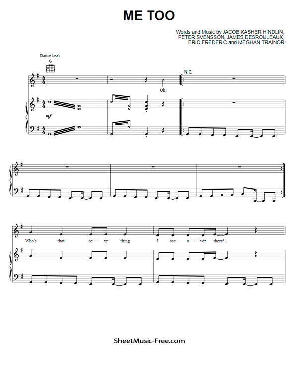 Me Too Sheet Music Meghan Trainor PDF Free Download Piano Sheet Music by Meghan Trainor. Me Too Piano Sheet Music Me Too Music Notes Me Too Music Score