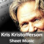 Kris Kristofferson Sheet Music