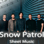 Snow Patrol Sheet Music