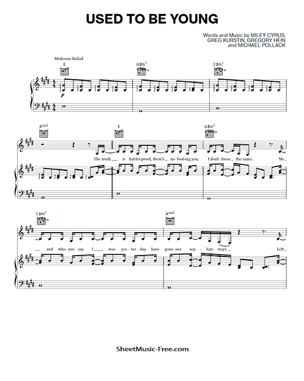 Used To Be Young Sheet Music Miley Cyrus PDF Free Download Piano Sheet Music by Miley Cyrus. Used To Be Young Piano Sheet Music Used To Be Young Music Notes Used To Be Young Music Score