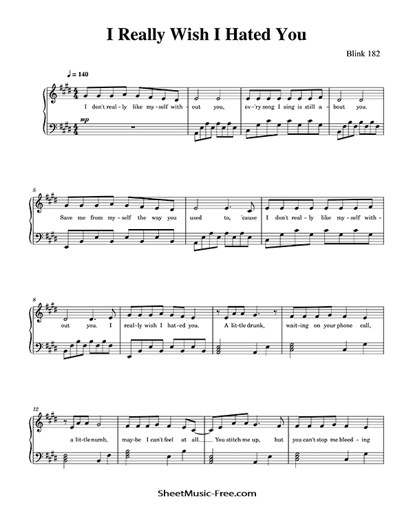 I Really Wish I Hated You Sheet Music Blink-182 PDF Free Download Piano Sheet Music by Blink-182. I Really Wish I Hated You Piano Sheet Music I Really Wish I Hated You Music Notes I Really Wish I Hated You Music Score