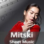 Mitski Sheet Music