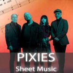 Pixies Sheet Music
