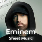 Eminem Sheet Music